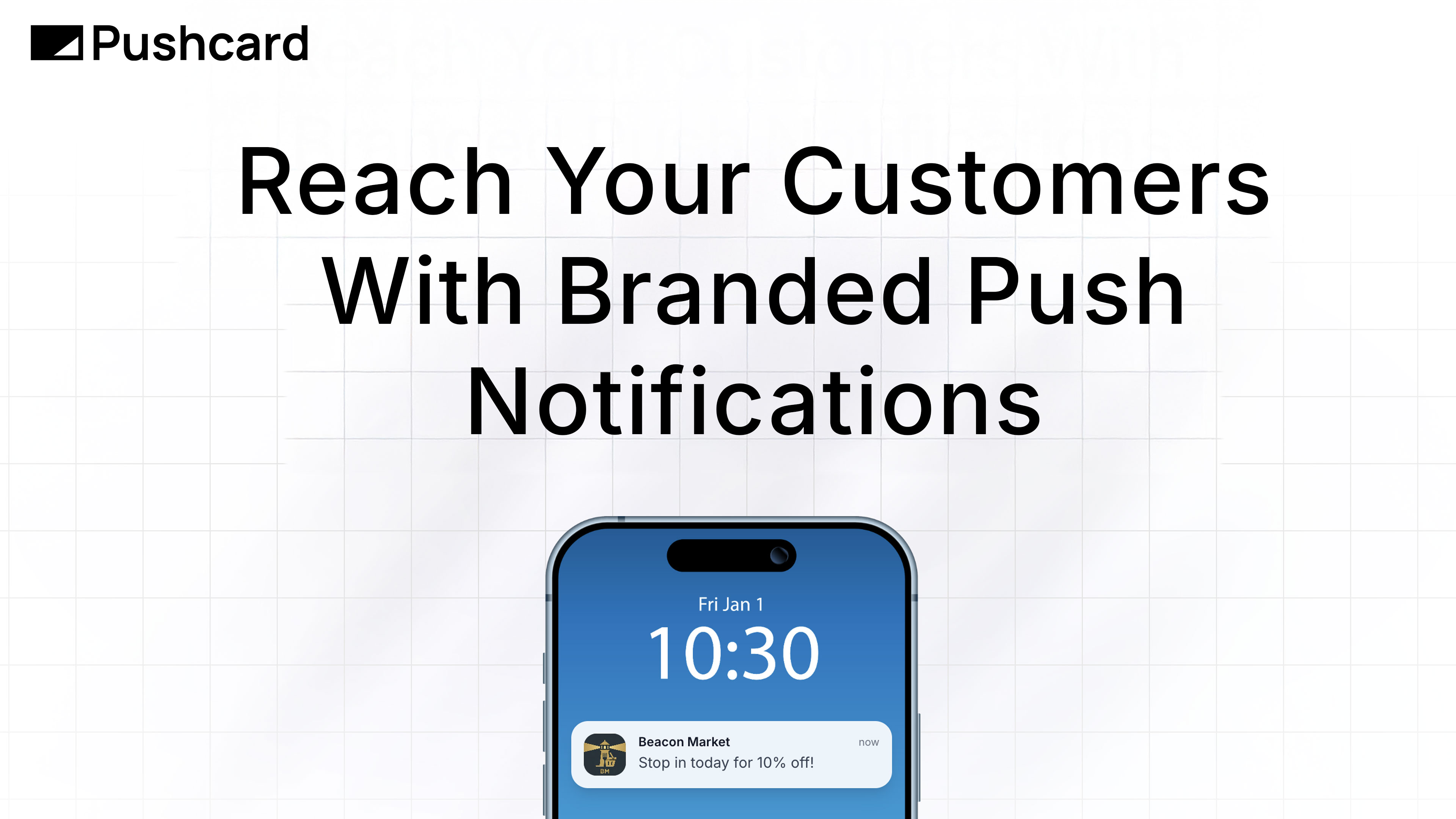 Pushcard - Send Branded Notifications to Customer Lock Screens